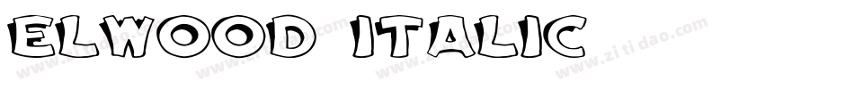 Elwood Italic字体转换